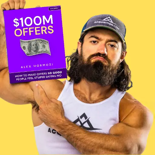 Alex Hormozi - $100M Offers